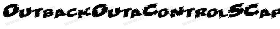 OutbackOutaControlSCapsSSK Bold字体转换